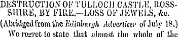 DESTRUCTION OV TULLOCJI CASTLE, ROSSSHIR...