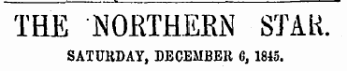 THE NOETHEKN STAR. SATURDAY, DECEMBER C, 1845.