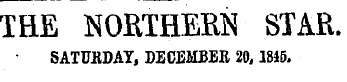 THE NORTHERN STAR. SATUKDAY, DECEMBER 20,1815.