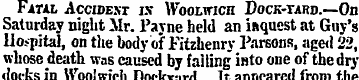 Fatal Accident ix Woolwich Dock-tard.—On...