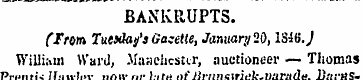 BANKRUPTS. (From Tuesday's Gazette, Janu...