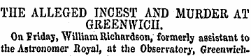 THE ALLEGED INCEST AND MURDER AT GREENWI...