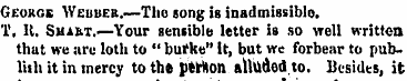 George Webbee.—The song ig inadmissible ...