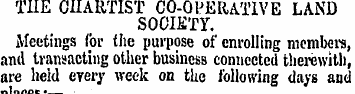 THE CHARTIST CO-OPERATIVE LAND SOCIETY. ...