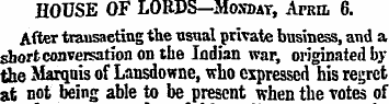 HOUSE OF LORDS—Mosbat, April 6. After tr...