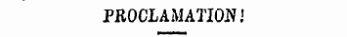PROCLAMATION.'