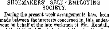 SHOEMAKERS' SELF - EMPLOYING SOCIETY. Du...