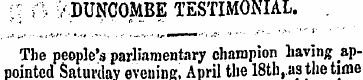 i; f ¦ ¦ /DUNCOMBE TESTIMONIAL. . The pe...
