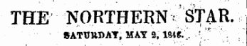 THE NORTHERN ¦ SHTAR. SATURDAY, MAY 2, lfHsY . '