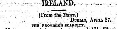 IRELAND. .<- : ~~- , : (From thei limes....