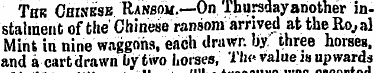 Thk Chinese Ransom.—On 'lhursdayanother ...
