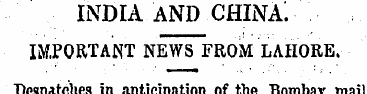 INDIA AND CHINA. IMPORTANT NEWS FROM LAH...