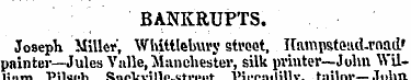 BANKRUPTS. Joseph Miller " , Whllllebury...