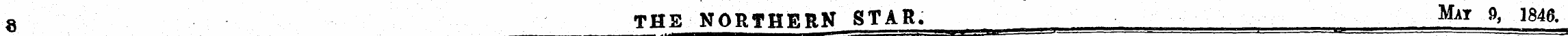 o THE NORTHERN STAR. Mat 9, 1846. \J ......