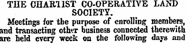 THE CHARTIST CO-OPERATIVE LAND SOCIETY. ...