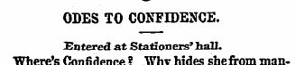 ODES TO CONFIDENCE. Entered at Stationer...