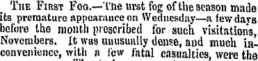 The First Fog.—The lirst fog of the seas...