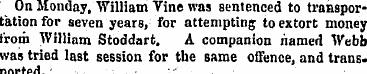 On Monday, William Vine was sentenced to...