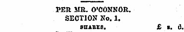 PER MR. O'CONNOR. SECTION No. 1. shabeb....