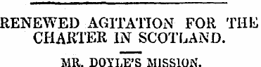 RENEWED AGITATION FOR THE CHARTER IN SCO...