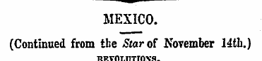 MEXICO. (Continued from the &ar of Novem...