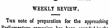 WEEKLY REVIBW. The note of preparation f...