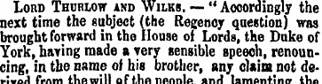 Lord Thurlow and Wilks. •— " Accordingly...