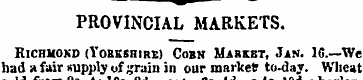 PROVINCIAL MARKETS. Richmond (Yorkshire)...