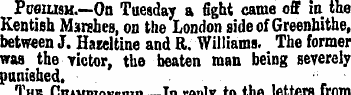 P-.I-Ish.—Oa Tuesday a fight came off in...
