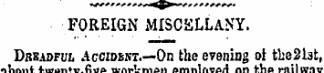 FOREIGN MISCELLANY. Drs-df.- Accidsnt.—O...