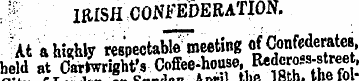 IRISH CONFEDERATION. " At aht - hly resp...