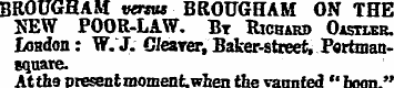 BROUGHAM versus BROUGHAM ON THE NEW POOR...