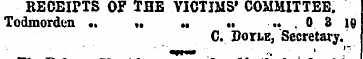 RECEIPTS OF TBE VICTIMS* COMMITTEE. Todm...