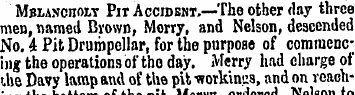 MstANcnoLT Pit Accidsht.—The other day t...