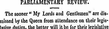 PARLIAMENTARY REVIEW. The sooner " My Lo...