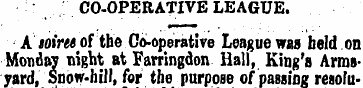 CO-OPERATIVE LEAGUE. A toires of the Co-...