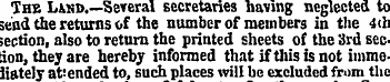 The Laud.—Several secretaries having neg...