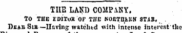 THE LAND COMPANY. TO THE EDITOR OF THE N...