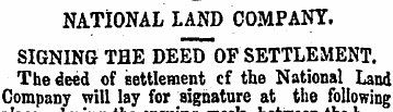 NATIONAL LAND COMPANY. SIGNING TBE DEED ...