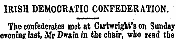 IRISH DEMOCRATIC CONFEDERATION. The conf...