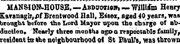 MANSION.HOUSB,—ABDBOTioih — William Henr...