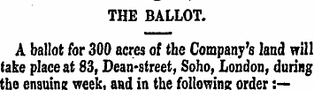 THE BALLOT. A ballot for 300 acres of th...