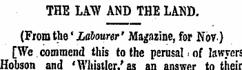 THE LAW AND THE LAND. (Fromthe*Labourer'...