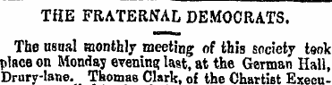 THE FRATERNAL DEMOCRATS. The usnal month...