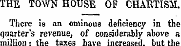 THE TOWN HOUSE OF CHAETISM There is an o...