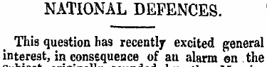 NATIONAL DEFENCES. This question has rec...