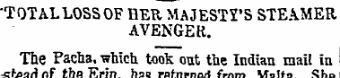 'TOTALLOSS OF HER MAJESTY'S STEAMER AVEN...