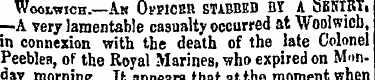 Woolwich.—An OpPICER STABBED BT A OBKIRT...