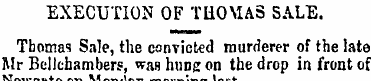 EXECUTION OF THOMAS SALE. Thomas Sale, t...