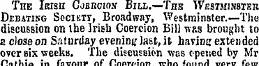 The Irish Cobrciox Bill.—The Westminster...